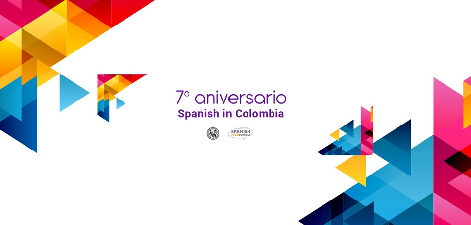 Celebramos nuestro 7° aniversario en Spanish in Colombia